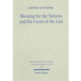 Blessing for the Nations and the Curse of the Law
