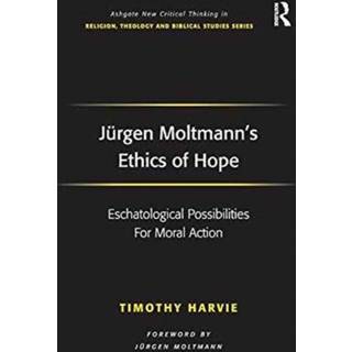 Jurgen Moltmann's Ethics of Hope