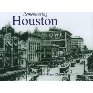Remembering Houston