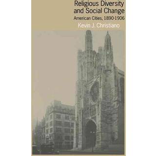 Religious Diversity and Social Change