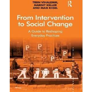 From Intervention to Social Change