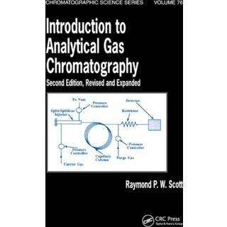 Introduction to Analytical Gas Chromatography, Revised and Expanded
