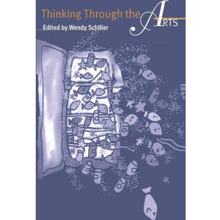 Thinking Through the Arts