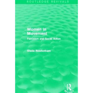 Women in Movement (Routledge Revivals)