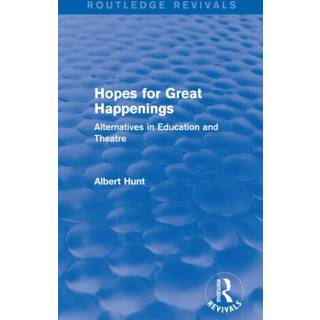 Hopes for Great Happenings (Routledge Revivals)