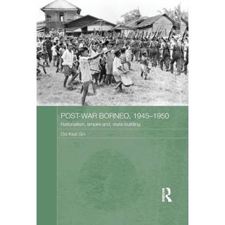 Post-War Borneo, 1945-1950