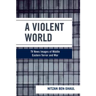 A Violent World