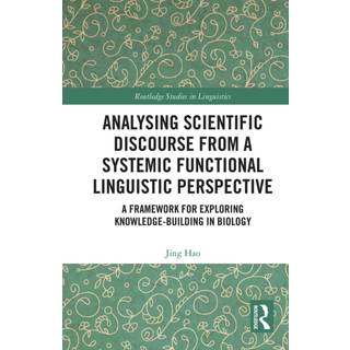 Analysing Scientific Discourse from A Systemic Functional Linguistic Perspective