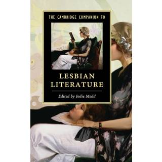 The Cambridge Companion to Lesbian Literature