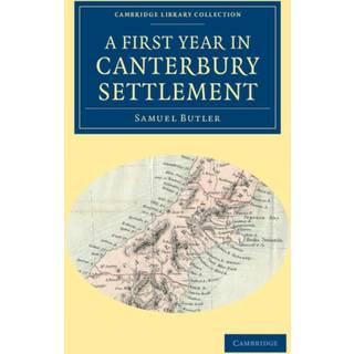 A First Year in Canterbury Settlement