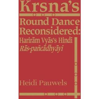 Krsna's Round Dance Reconsidered