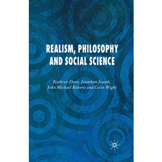 Realism, Philosophy and Social Science