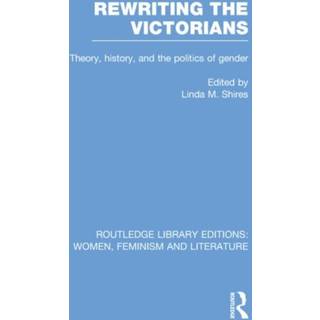 Rewriting the Victorians
