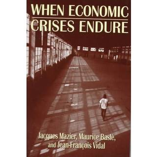 When Economic Crises Endure