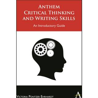 Anthem Critical Thinking and Writing Skills