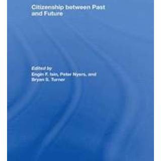 Citizenship between Past and Future