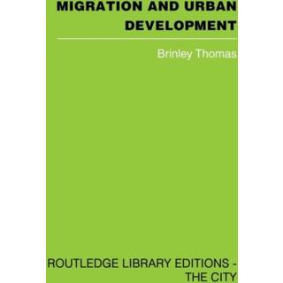 Migration and Urban Development
