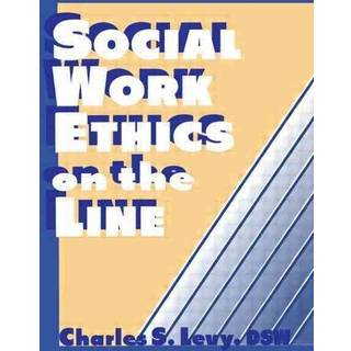 Social Work Ethics on the Line