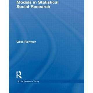 Models in Statistical Social Research