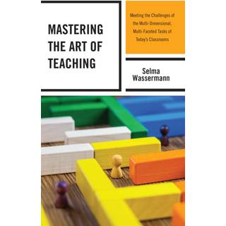 Mastering the Art of Teaching