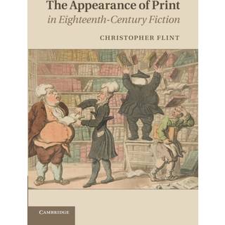 The Appearance of Print in Eighteenth-Century Fiction