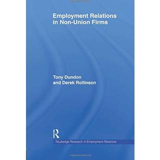 Employment Relations in Non-Union Firms