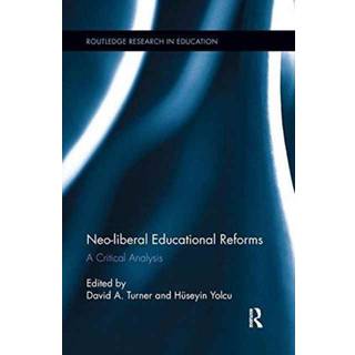 Neo-liberal Educational Reforms
