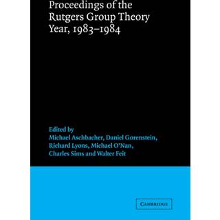 Proceedings of the Rutgers Group Theory Year, 1983–1984