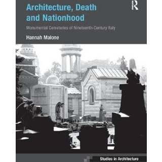 Architecture, Death and Nationhood