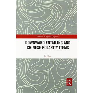 Downward Entailing and Chinese Polarity Items