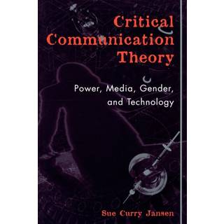 Critical Communication Theory