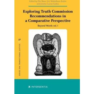 Exploring Truth Commission Recommendations in a Comparative Perspective
