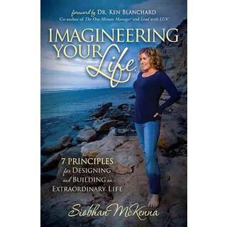 Imagineering Your Life