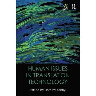Human Issues in Translation Technology