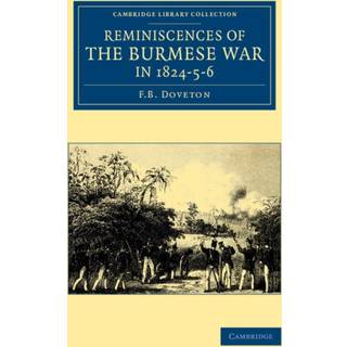 Reminiscences of the Burmese War in 1824–5–6