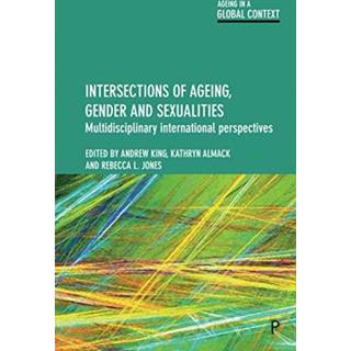 Intersections of Ageing, Gender and Sexualities