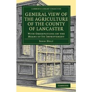 General View of the Agriculture of the County of Lancaster