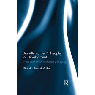 An Alternative Philosophy of Development