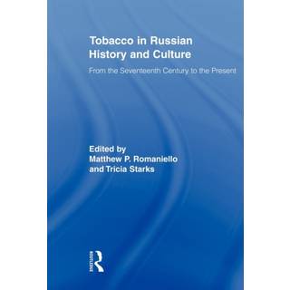 Tobacco in Russian History and Culture