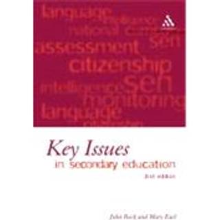 Key Issues in Secondary Education