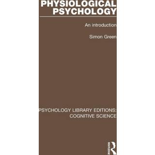 Physiological Psychology