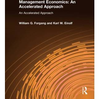 Management Economics: An Accelerated Approach