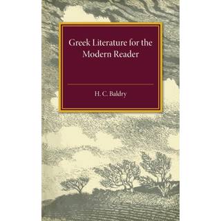 Greek Literature for the Modern Reader
