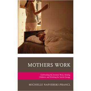 Mothers Work