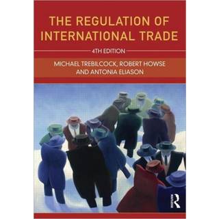 The Regulation of International Trade