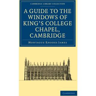 A Guide to the Windows of King's College Chapel, Cambridge