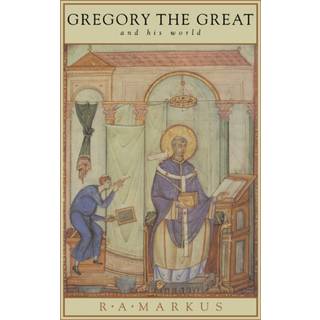 Gregory the Great and his World