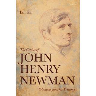 The Genius of John Henry Newman