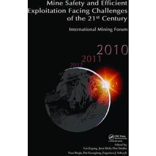 Mine Safety and Efficient Exploitation Facing Challenges of the 21st Century