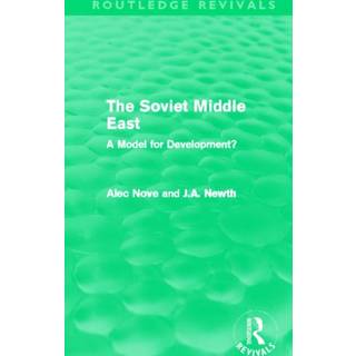 The Soviet Middle East (Routledge Revivals)